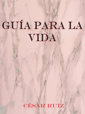 cover image of Guía para la vida.